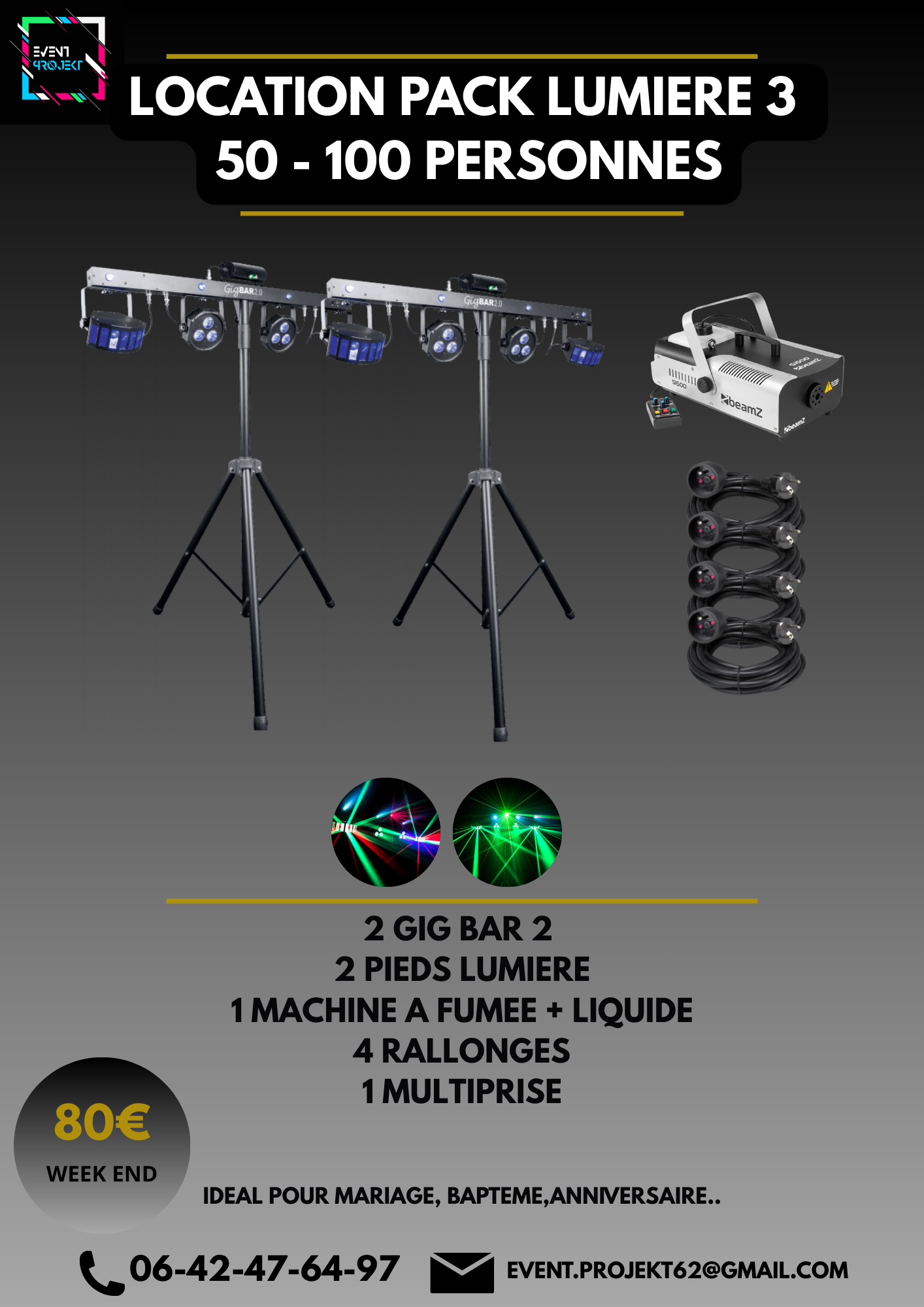 Location pack lumière 3 50 a 100 personnes