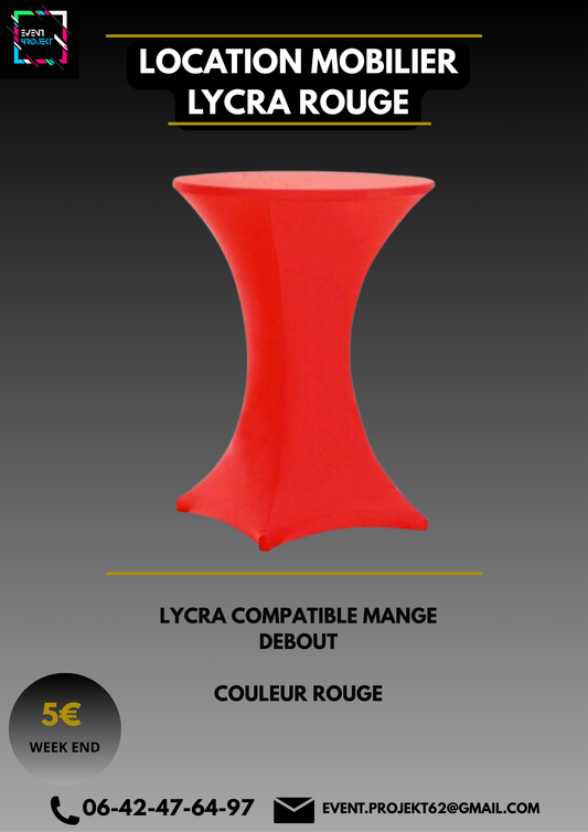 Location lycra rouge pour mange debout